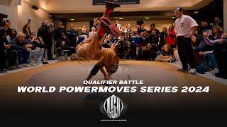 QUALIFIER POWERMOVE BATTLE | WORLD POWERMOVES SERIES 2024