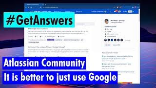 Use Atlassian Community effectively