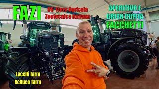 FAZI FIERA AGRICOLA ZOOTECNICA- FACCHETTI MACCHINE AGRICOLE- LACELLI FARM-BELLUCO FARM- DEUTZ-FFAHR