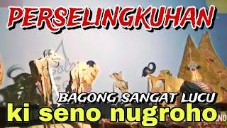 BAGONG SANGAT LUCU WAYANG KULIT KI DALANG SENO NUGROHO@BagongNgglelengReborn