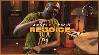 REJOICE - LARNELL LEWIS