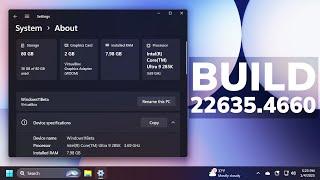 New Windows 11 Build 22635.4660 - New Settings Design, New File Explorer Snap Assist and more (Beta)