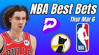 NBA BETS BETS TODAY!! THURSDAY MARCH 6 On PRIZEPICKS and UNDERDOG IN THE NBA 03/06/25