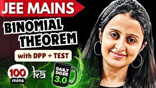 JEE MAINS 2025 : BINOMIAL THEOREM 3.0 THEORY + DPP + TEST NEHA AGRAWAL MATHEMATICALLY INCLINED