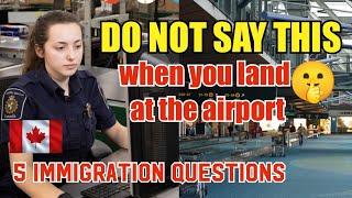 DO NOT SAY THIS AT THE AIRPORT | IMMIGRATION CANADA | PHILIPPINES TO CANADA | FLIGHT EXPERIENCE