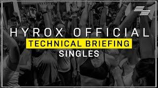 HYROX OFFICIAL | TECHNICAL BRIEFING SINGLES | SEASON 24/25