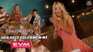 Nazım Keleş-Her Gece Eğlenmem Mi