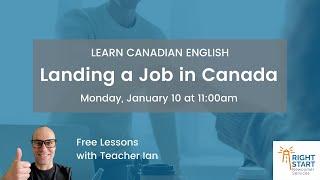 Learn Canadian English Lesson | Landing a Job in Canada