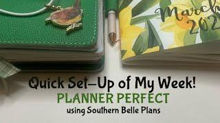 Setting up my week in Planner Perfect Traveler’s Notebook using Southern Belle Plans 3/9/25