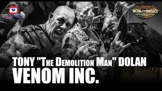 VENOM INC.: Tony 'The Demolition Man' Dolan #BloodstockMetal2TheMassesPoland