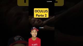 Oculus el espejo del mal, video completo en mi canal️