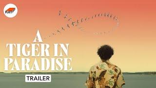 A Tiger In Paradise | 2023 | Trailer