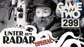 Gaming-Geheimtipps, Indie-Perlen & mehr - Unter dem Radar SPEZIAL | GAME TWO #299