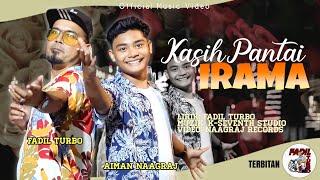 Fadil Turbo & Aiman Naagraj - Kasih Pantai Irama (Official Music Video)