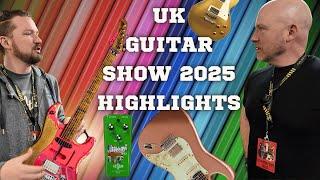 UK GUITAR SHOW 2025 HIGHLIGHTS