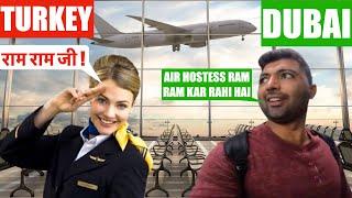 Air Hostess  ने किया राम राम | Flying from Ankara to Dubai: Unveiling the Ultimate Travel Hack !