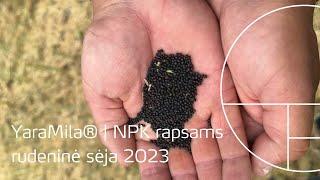 YaraMila® | NPK rapsams | rudeninė sėja 2023