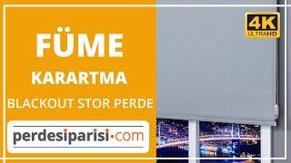 Füme Karartma Blackout Stor Perde (4K) PerdeSiparisi.com