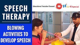 Speech Therapy | Blowing Activities to Develop Speech (@Help4Special )