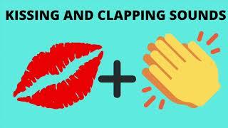 Kissing and clapping sounds (1 hour)