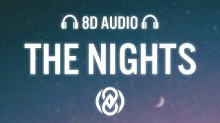 Avicii - The Nights (Lyrics) | 8D Audio 