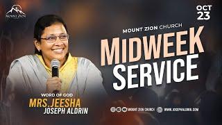 Mount Zion Church | Midweek Service | Mrs. Jeesha Joseph Aldrin | 23-10-2024 (LIVE)