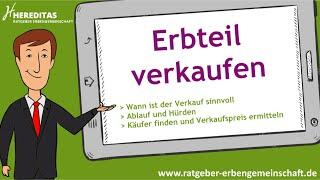 Erbteil verkaufen - In 3 Minuten einfach erklärt!