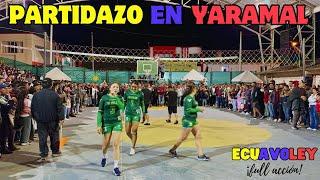 𝗣𝗔𝗥𝗧𝗜𝗗𝗔𝗭𝗢 en YARAMAL ≛LAS VIVIS vs TRÍO EL GATO≛ ECUAVOLEY MUJERES vs HOMBRES / IPIALES 2024