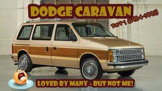 REUPLOAD - Here's why the Dodge Caravan was loved by so many – except me