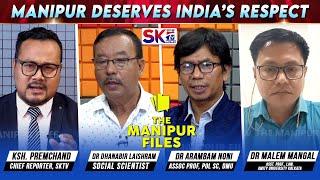 ''MANIPUR DESERVES INDIA’S RESPECT" on "THE MANIPUR FILES" [13/08/24] [LIVE]