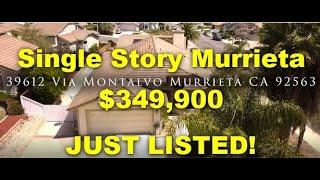 Single Story Murrieta Home for Sale | $349,900 | 39612 Via Montalvo Murrieta CA 92563