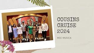 Cousins Cruise 2024! #hellohihowzit #msc #msccruise #mscmusica#travelvlog#food #SEMxTJC