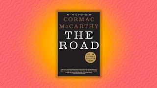 The Road' by Cormac McCarthy | Quick Book Analysis | Speedy Reads