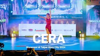 Cera [showcase] // stance x Taipei Bboy City 2024