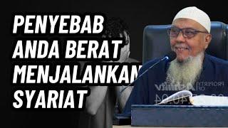 Penyebab Anda Merasa Berat Menjalankan Syariat | Ustadz Abdul Hakim bin Amir Abdat