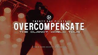 Twenty One Pilots - Overcompensate (The Clancy Tour Studio Version)