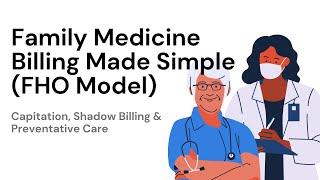 Family Medicine Billing Made Simple: Guide for FHO Doctors in Ontario (Pt 1)