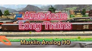 American Long Trains Marklin Analog H0.