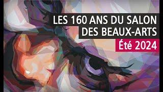 Redécouvrez en vidéo nos coups de cœur du 160e anniversaire du Salon des Beaux-Arts de Paris