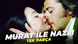 Murat ile Nazlı | Tek Parça