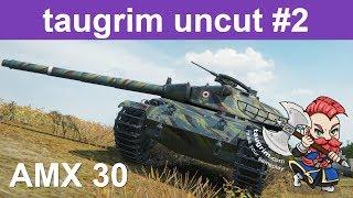 Taugrim "Uncut": Earning the 2nd Mark of Excellence on the AMX 30