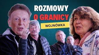 "Rozmowy o granicy w Wojnówce" / Część 1