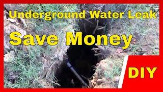 How to save money with underground water leaks! DIY