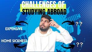 5 challenges to study abroad!!!  | S Quotient