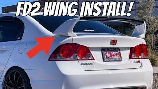 Installing Oem Fd2 WING On My Civic