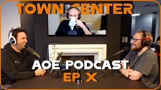 Town Center - AoE Podcast with TheViper & Masmorra feat. Dave - Ep. 10