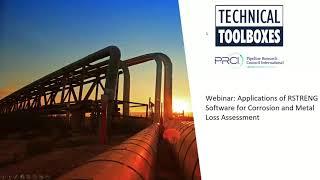 Webinar: Applications of RSTRENG Software for Corrosion and Metal Loss Assessment | PRCI & Joe Pikas