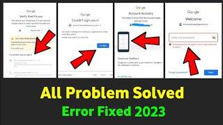 All Error Fixed 2023 | Gmail I'd login problem fix | how to recover Gmail id | could not sign you in