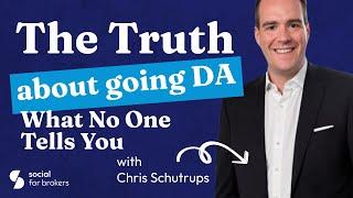 The Truth About Going DA: What No One Tells You! with Chris Schutrups