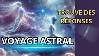 VOYAGE ASTRAL Méditation Guidée pour l'EXPÉRIENCE EXTRACORPORELLE | TOUS NIVEAUX